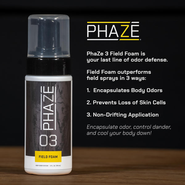 PhaZe 3: Field Foam